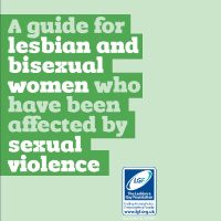 A Guide for Lesbian and Bisexual Women Affected by Sexual Violence