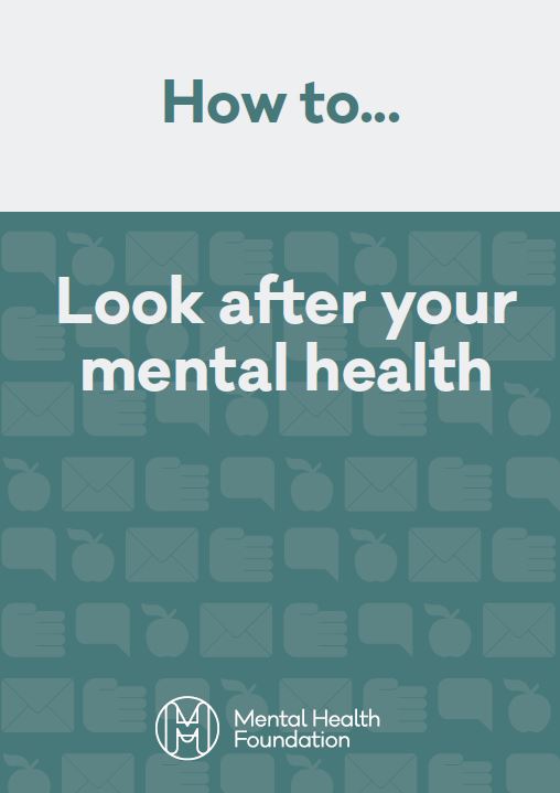 Look After Your Mental Health